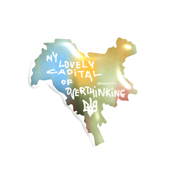 3D sticker "Kyiv 'My lovely capital of overthinking'"