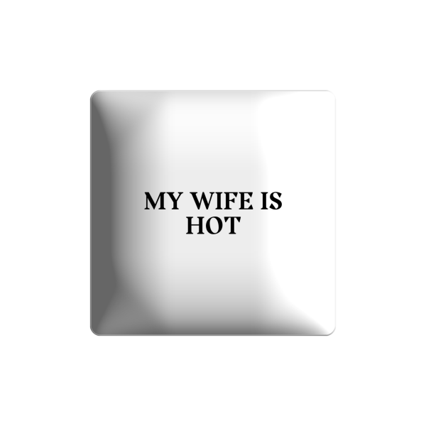 3D стікер "My wife is hot"